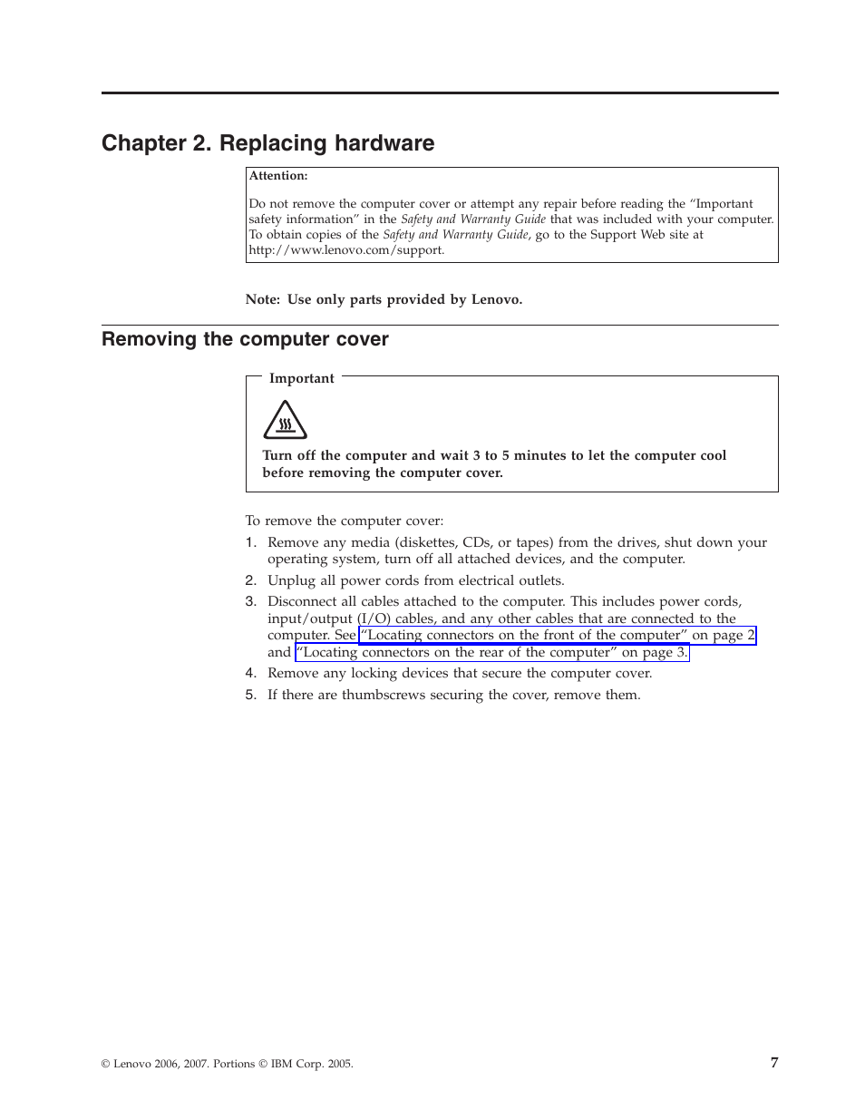 Chapter 2. replacing hardware, Removing the computer cover, Chapter | Replacing, Hardware, Removing, Computer, Cover | Lenovo ThinkCentre A60 User Manual | Page 15 / 40