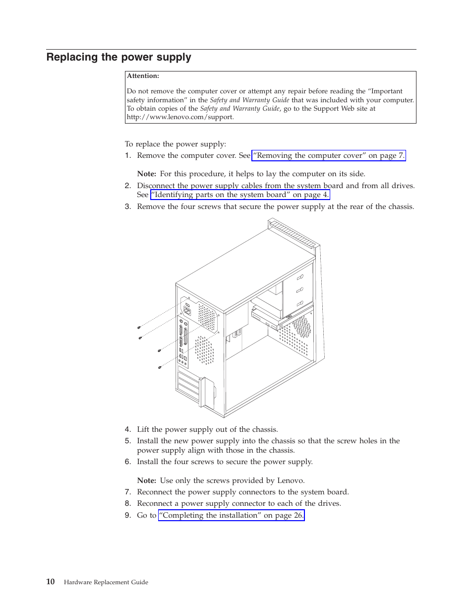 Replacing the power supply, Replacing, Power | Supply | Lenovo ThinkCentre A60 User Manual | Page 18 / 40