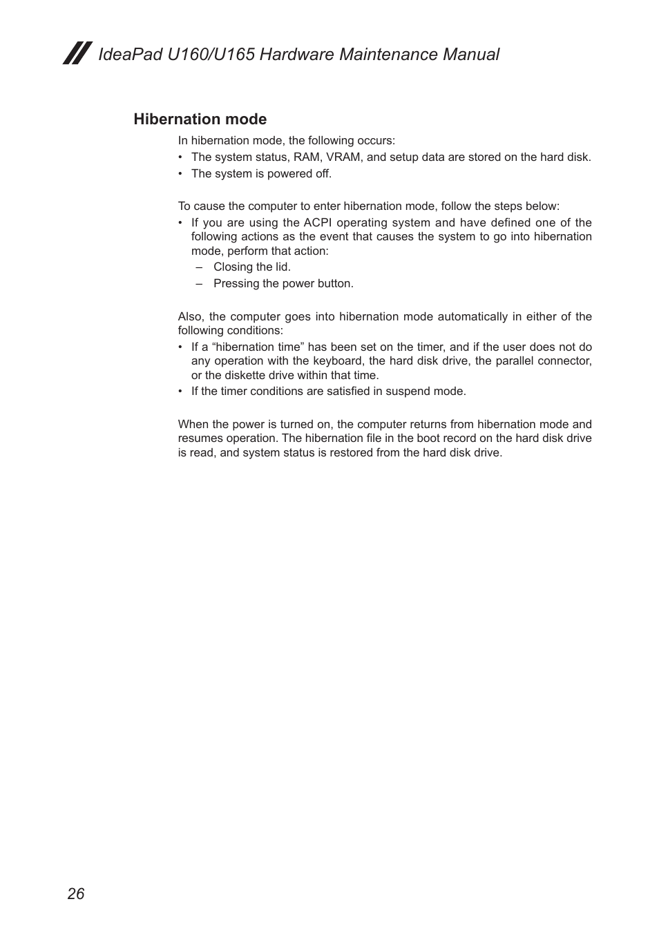 Hibernation mode | Lenovo IdeaPad U160 User Manual | Page 30 / 81