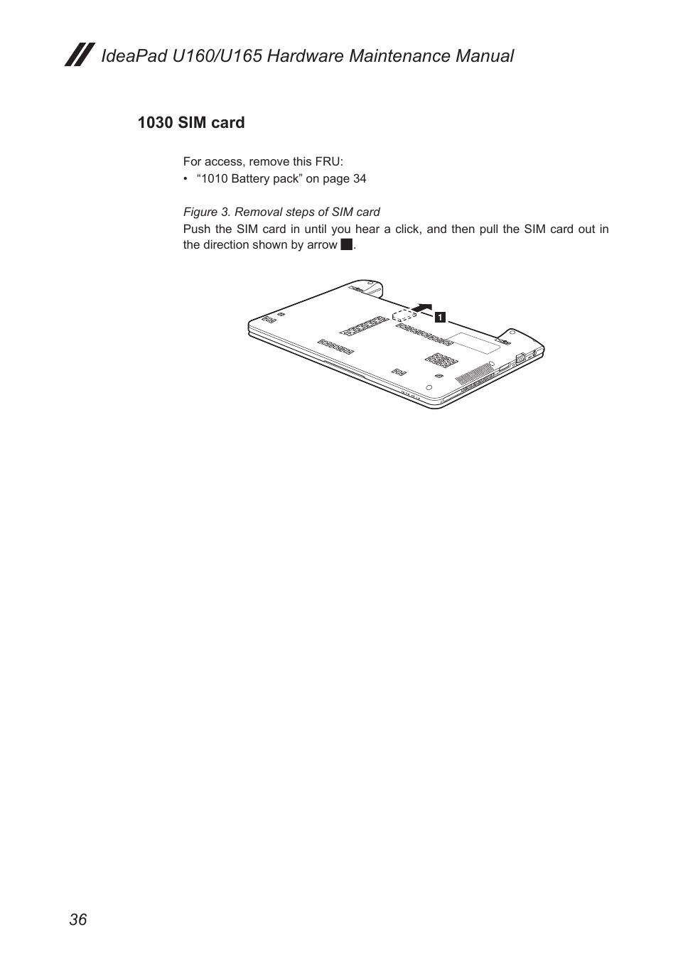 1030 sim card | Lenovo IdeaPad U160 User Manual | Page 40 / 81