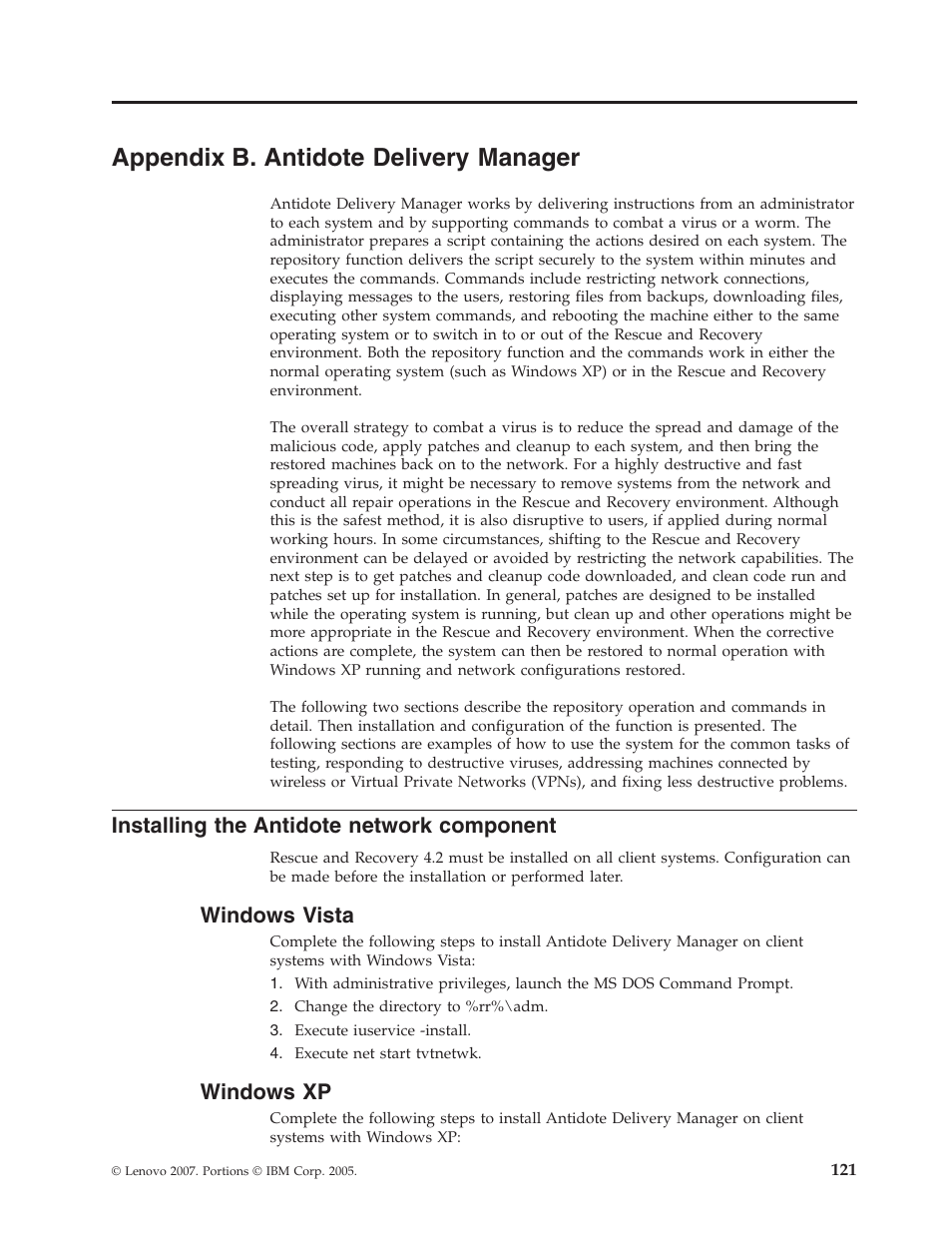 Appendix b. antidote delivery manager, Installing the antidote network component, Windows vista | Windows xp, Appendix, Antidote, Delivery, Manager, Installing, Network | Lenovo ThinkPad R50p User Manual | Page 129 / 156