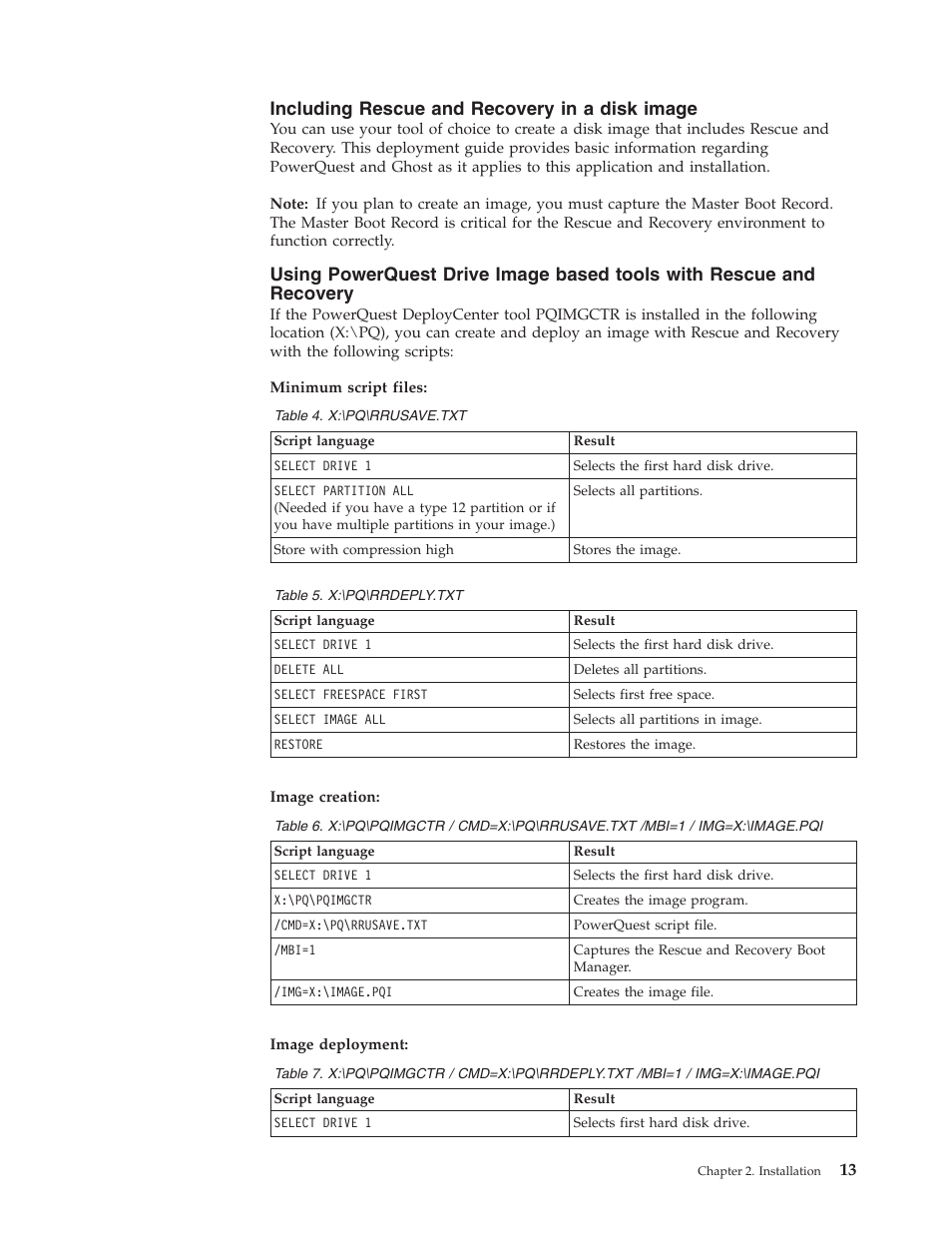 Including rescue and recovery in a disk image, Including, Rescue | Recovery, Disk, Image, Using, Powerquest, Drive, Based | Lenovo ThinkPad R50p User Manual | Page 21 / 156