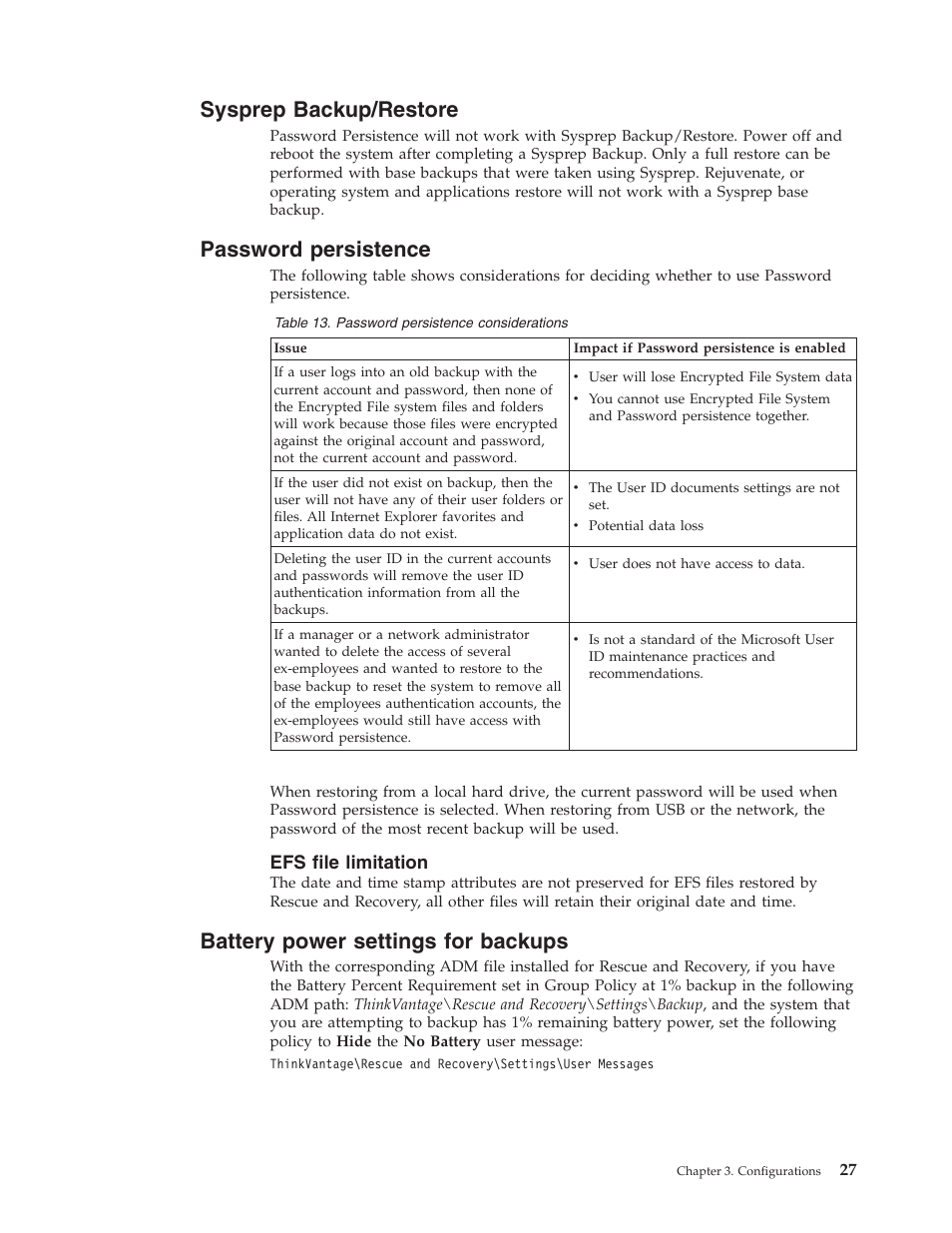 Sysprep backup/restore, Password persistence, Efs file limitation | Battery power settings for backups, Sysprep, Backup/restore, Password, Persistence, Battery, Power | Lenovo ThinkPad R50p User Manual | Page 35 / 156