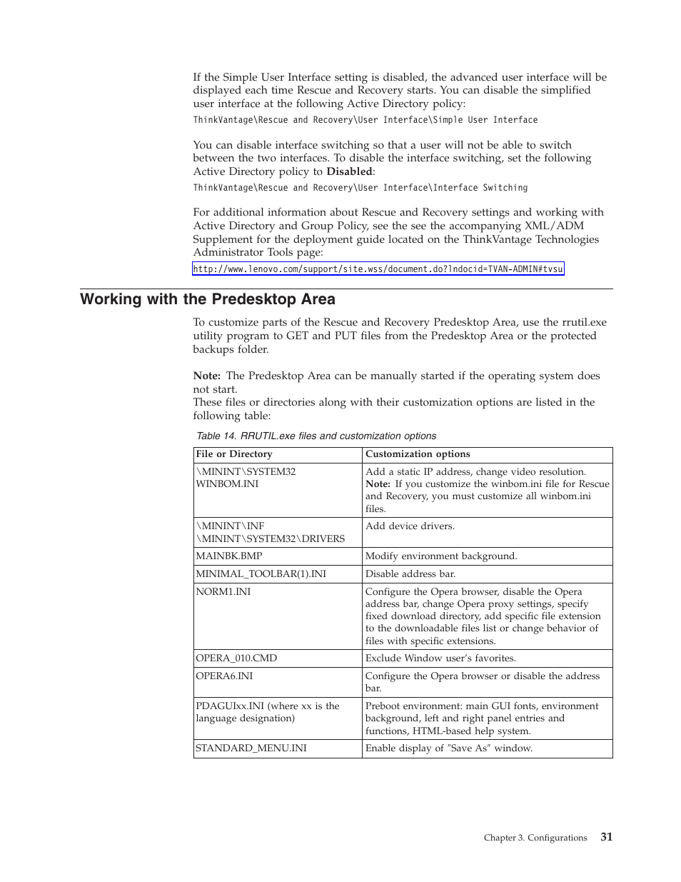 Working with the predesktop area, Working, With | Predesktop, Area | Lenovo ThinkPad R50p User Manual | Page 39 / 156