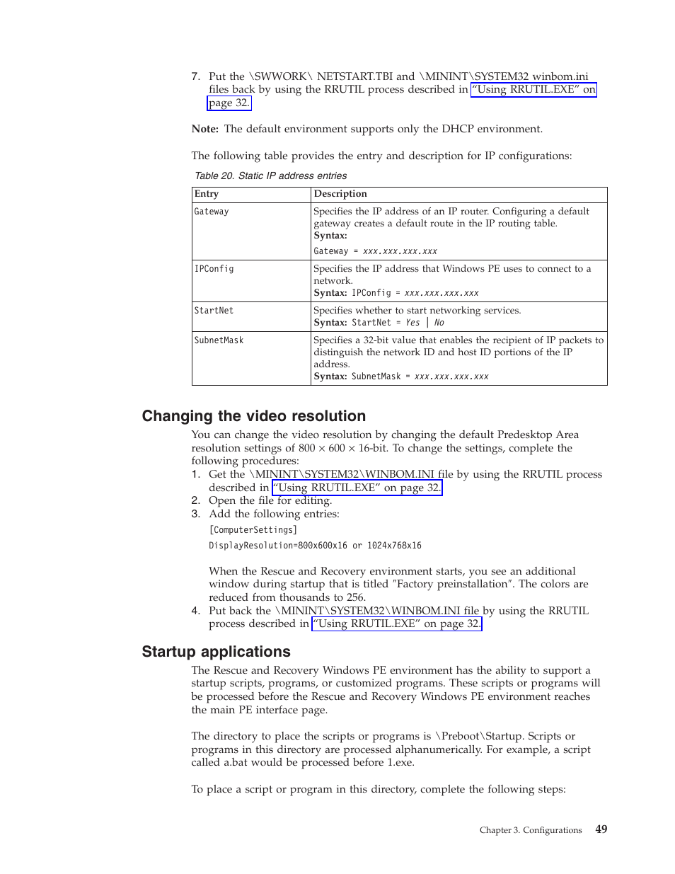 Changing the video resolution, Startup applications, Changing | Video, Resolution, Startup, Applications | Lenovo ThinkPad R50p User Manual | Page 57 / 156