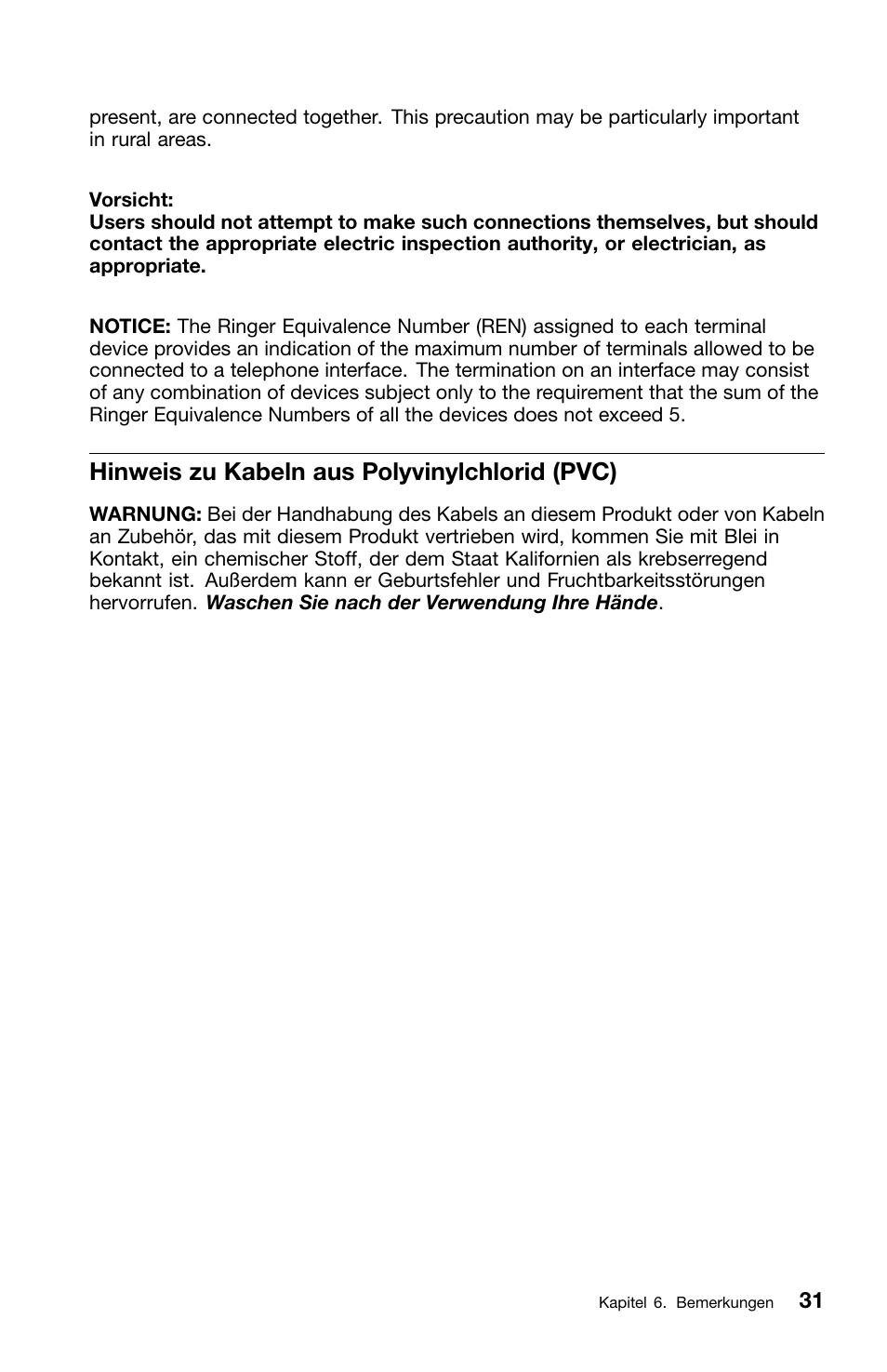 Hinweis zu kabeln aus polyvinylchlorid (pvc) | Lenovo ThinkCentre Edge 72 User Manual | Page 105 / 178