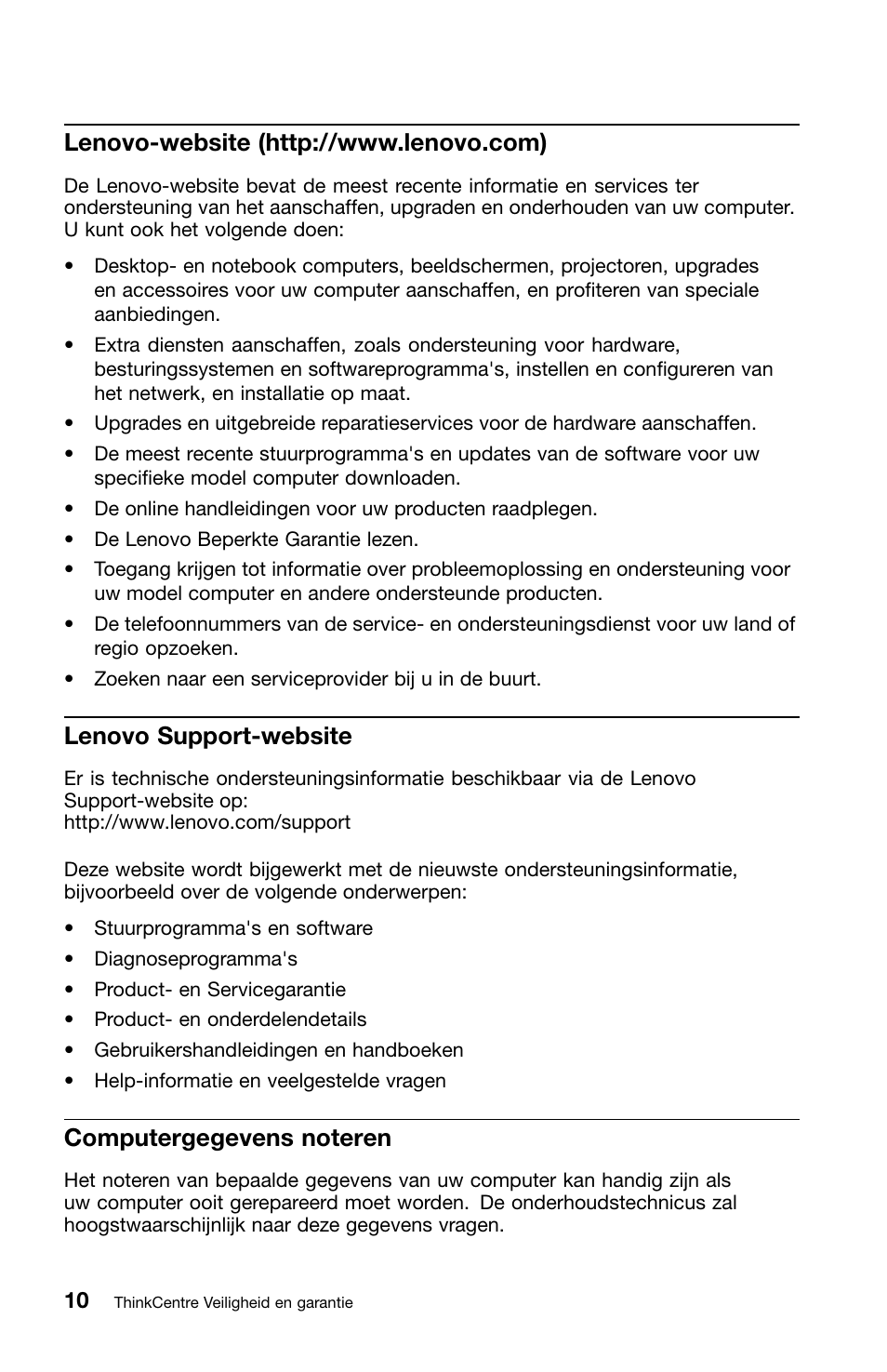 Lenovo-website (http://www.lenovo.com), Lenovo support-website, Computergegevens noteren | Lenovo ThinkCentre Edge 72 User Manual | Page 120 / 178