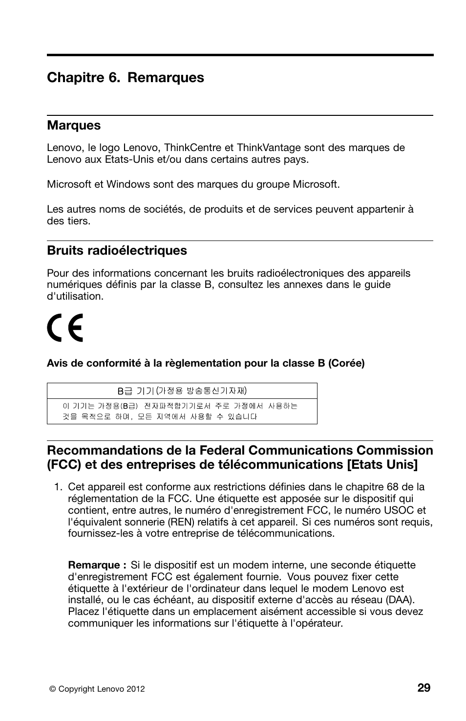 Chapitre 6. remarques, Marques, Bruits radioélectriques | Lenovo ThinkCentre Edge 72 User Manual | Page 67 / 178