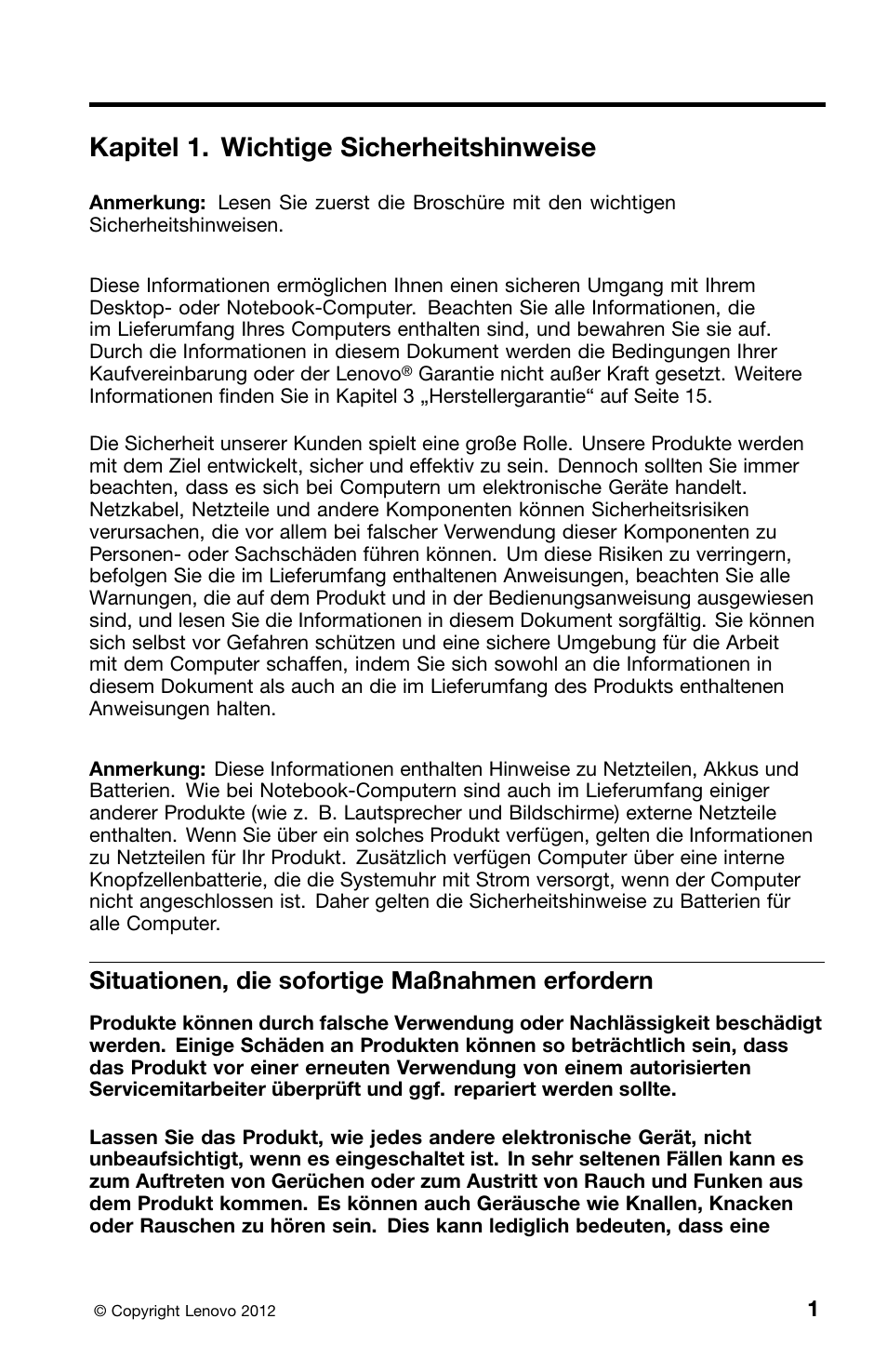 Kapitel 1. wichtige sicherheitshinweise, Situationen, die sofortige maßnahmen erfordern | Lenovo ThinkCentre Edge 72 User Manual | Page 75 / 178