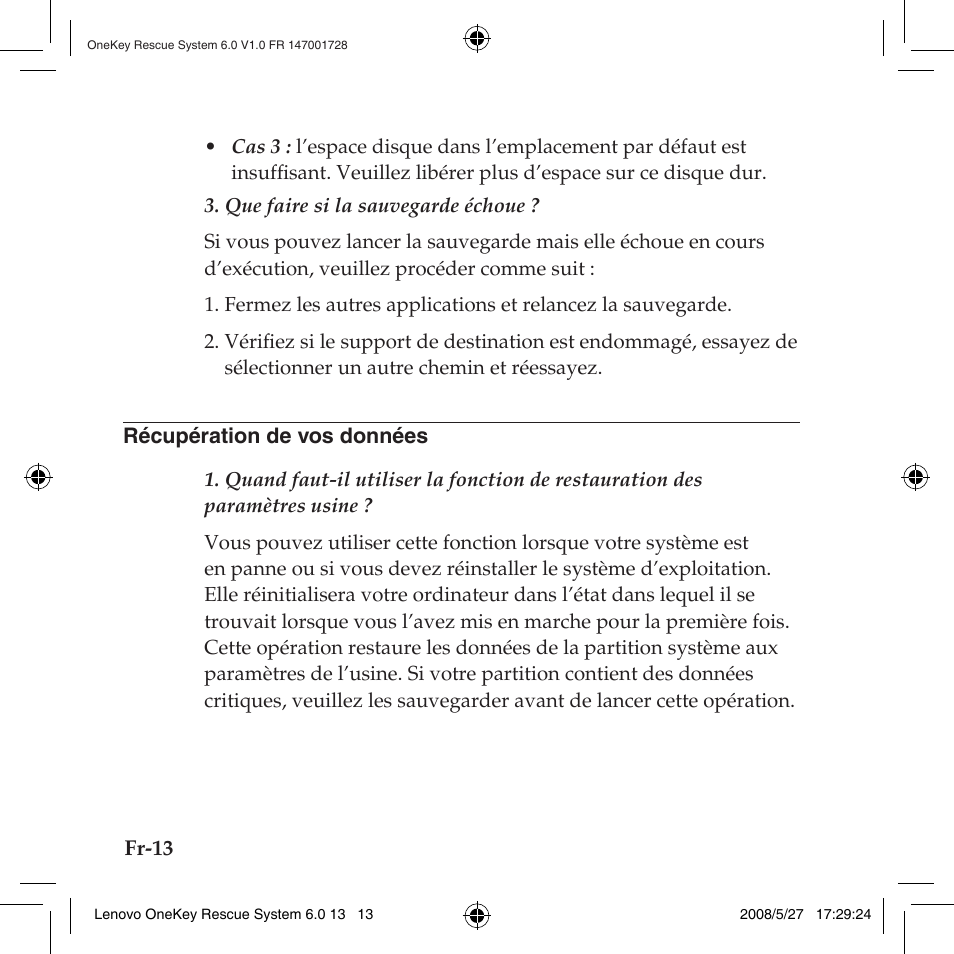 Récupération de vos données | Lenovo IdeaPad Y710 User Manual | Page 80 / 138