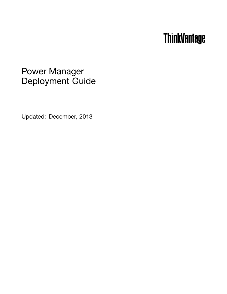 Lenovo ThinkVantage (Power Manager Deployment) User Manual | 68 pages