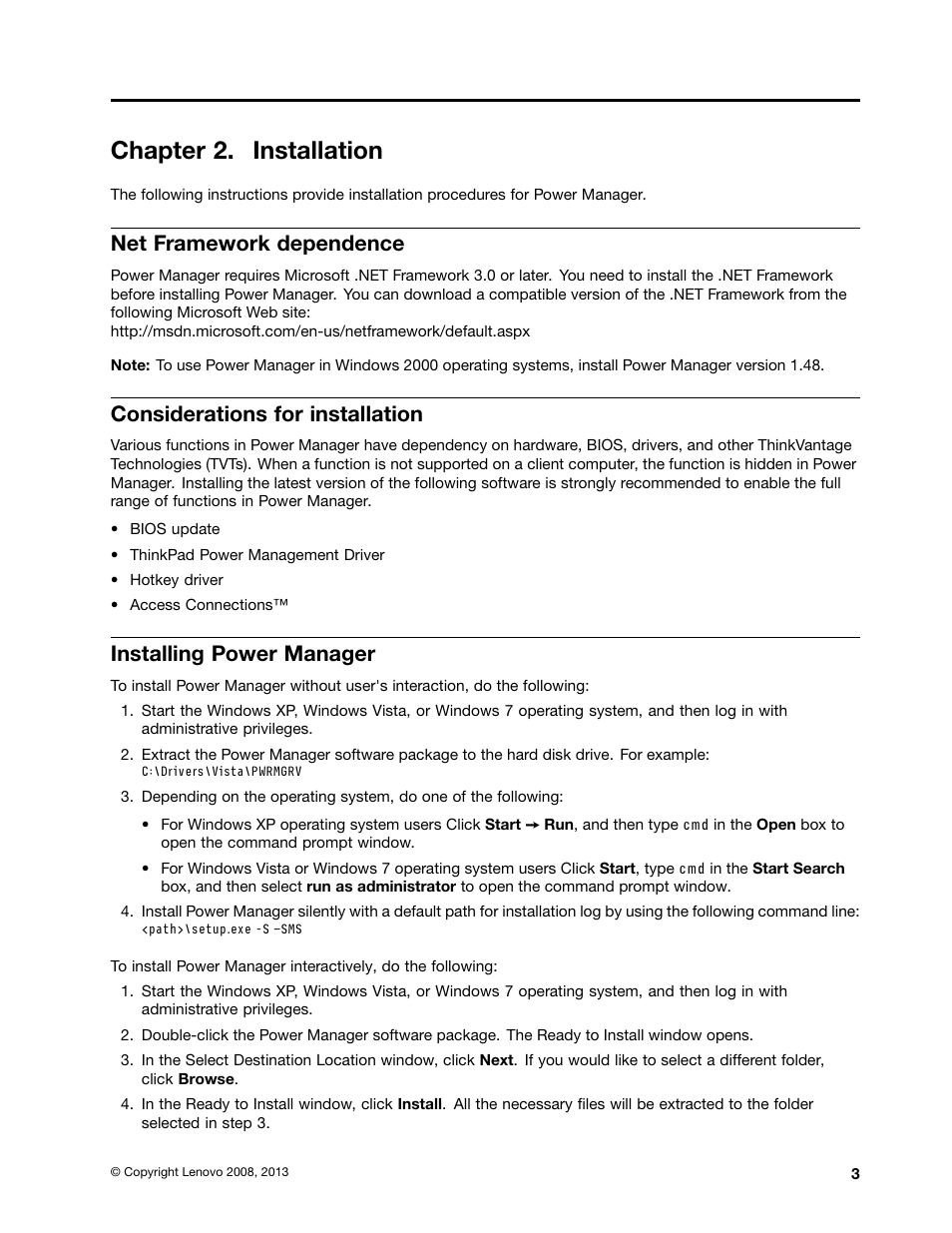 Chapter 2. installation, Net framework dependence, Considerations for installation | Installing power manager | Lenovo ThinkVantage (Power Manager Deployment) User Manual | Page 9 / 68