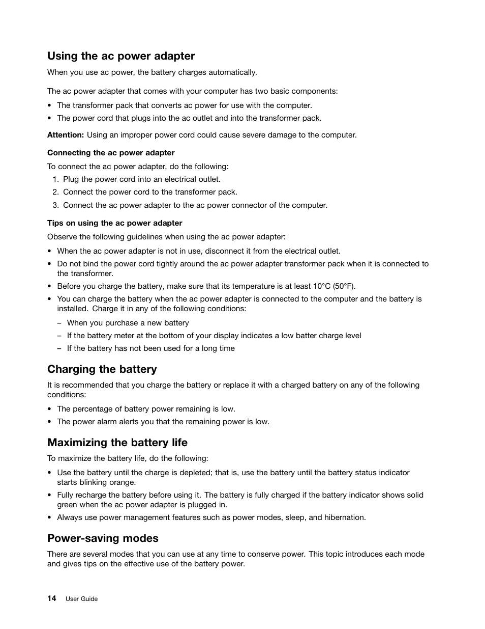 Using the ac power adapter, Charging the battery, Maximizing the battery life | Power-saving modes | Lenovo K4350 Notebook User Manual | Page 28 / 62