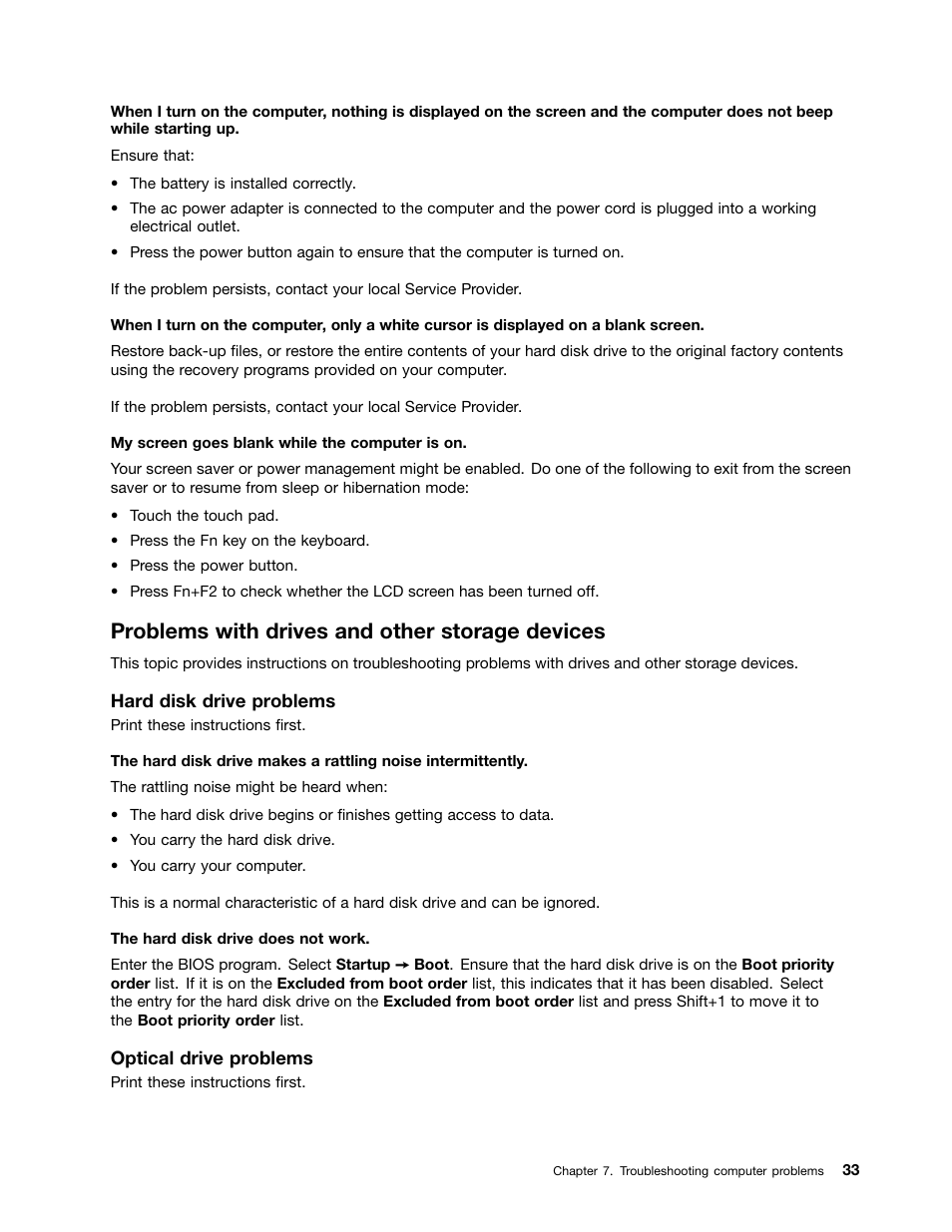 Problems with drives and other storage devices | Lenovo K4350 Notebook User Manual | Page 47 / 62