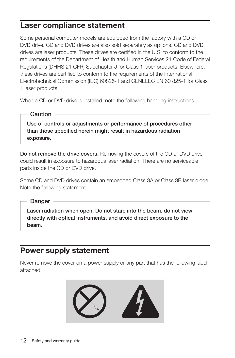 Laser compliance statement, Power supply statement | Lenovo IdeaCentre K200 User Manual | Page 15 / 35