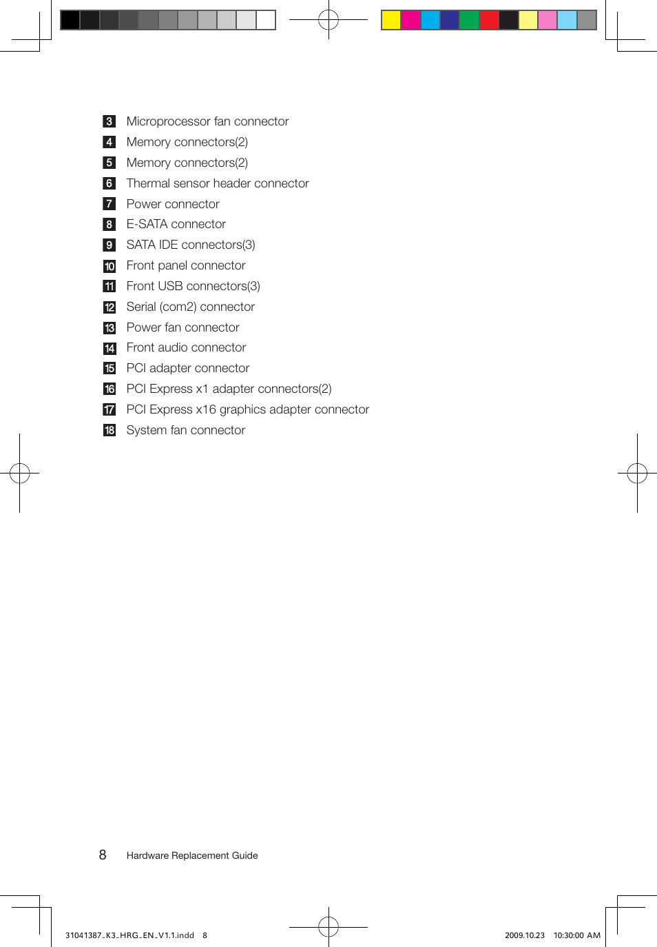 Lenovo IdeaCentre K305 User Manual | Page 11 / 37