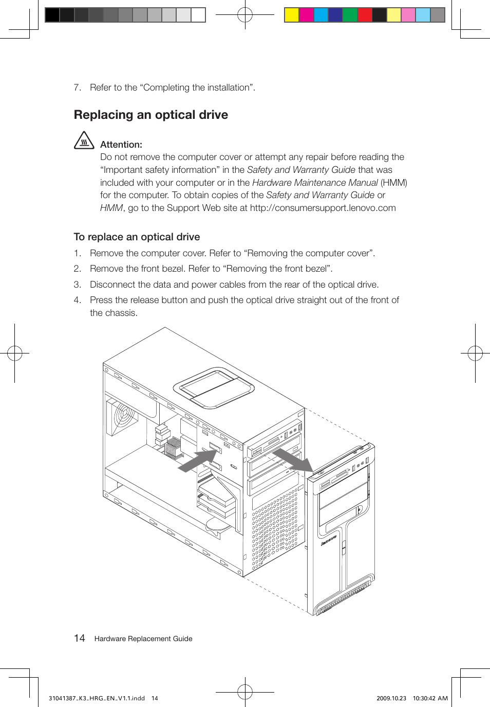 Replacing an optical drive | Lenovo IdeaCentre K305 User Manual | Page 17 / 37