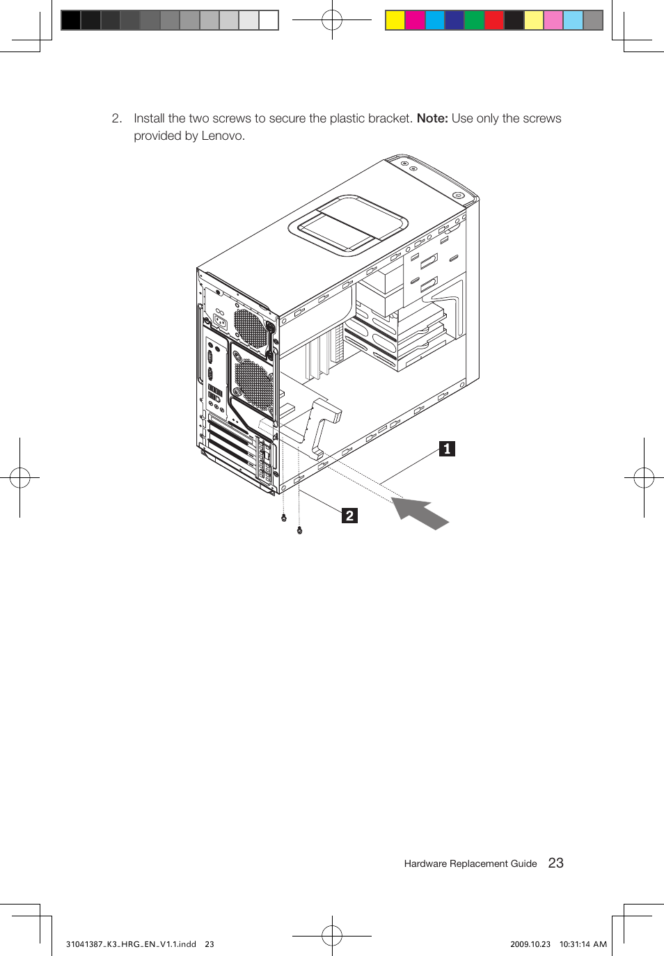Lenovo IdeaCentre K305 User Manual | Page 26 / 37