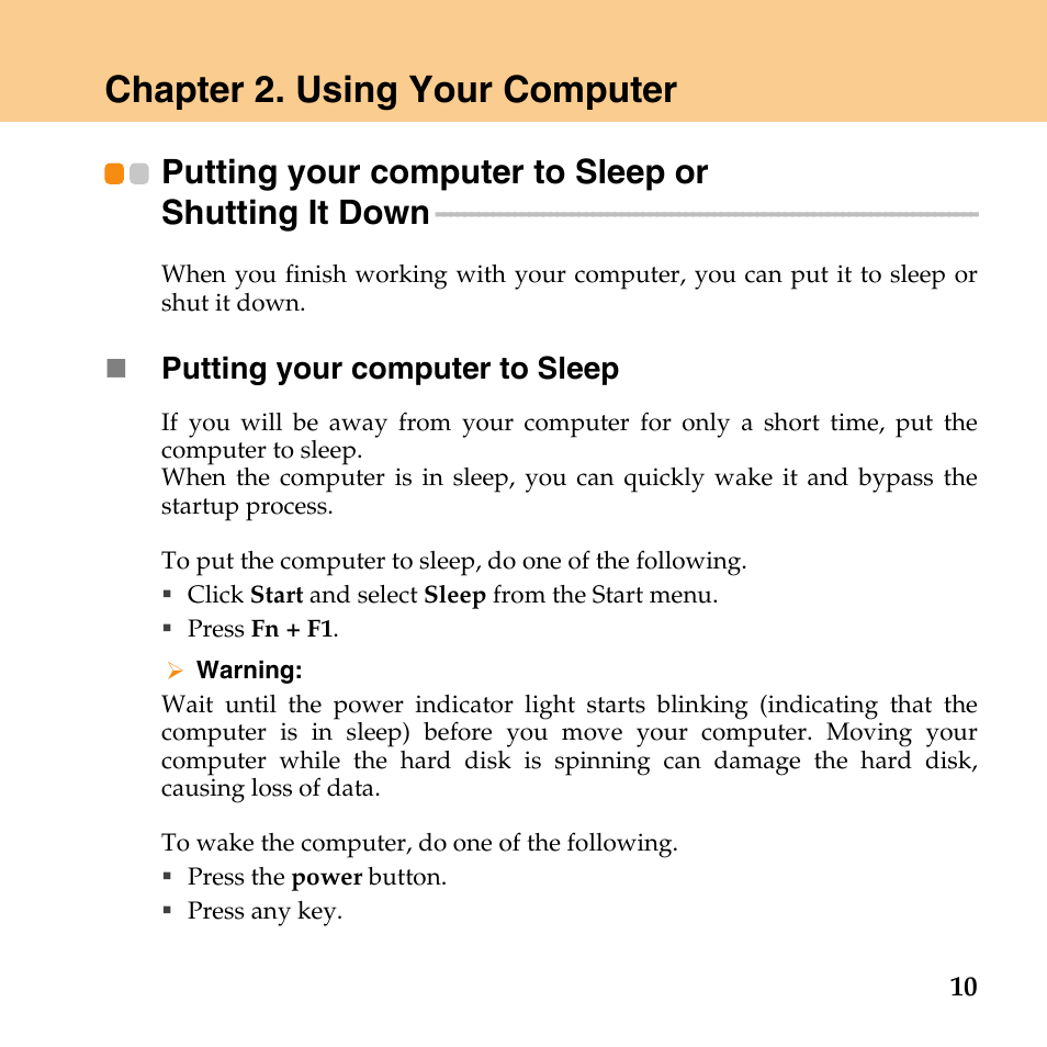 Chapter 2. using your computer, Putting your computer to sleep or shutting it down, Putting your computer to | Sleep or shutting it down, Putting your computer to sleep | Lenovo IdeaPad U110 User Manual | Page 21 / 129