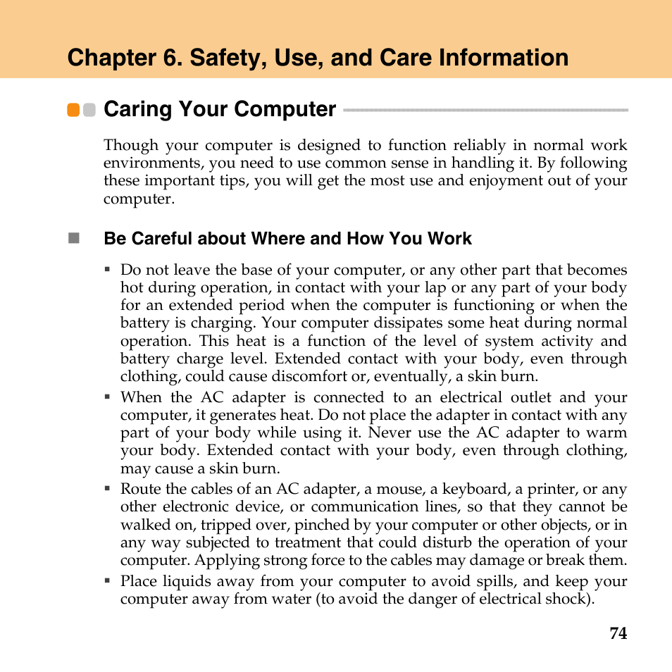 Chapter 6. safety, use, and care information, Caring your computer, Also see “chapter 6. safety, use | Lenovo IdeaPad U110 User Manual | Page 85 / 129