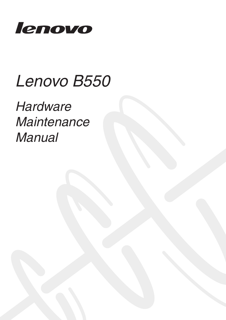 Lenovo B550 Notebook User Manual | 91 pages