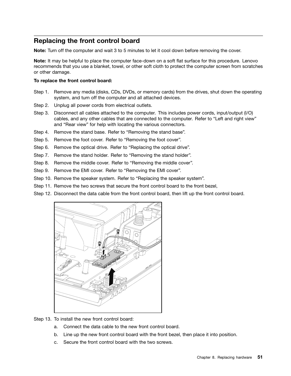 Replacing the front control board | Lenovo C440 All-in-One User Manual | Page 57 / 81