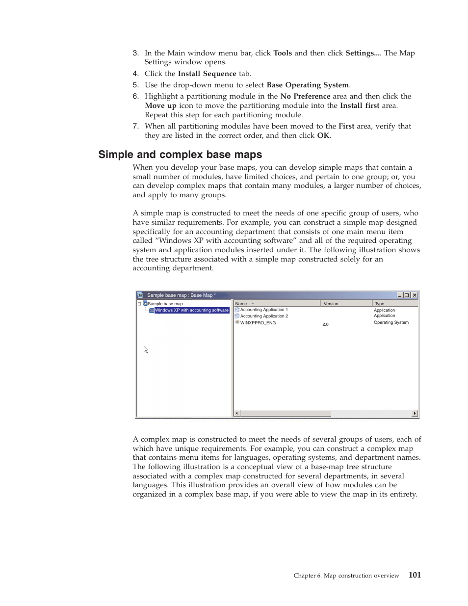 Simple and complex base maps, Simple, Complex | Base, Maps | Lenovo ThinkPad R400 User Manual | Page 115 / 220