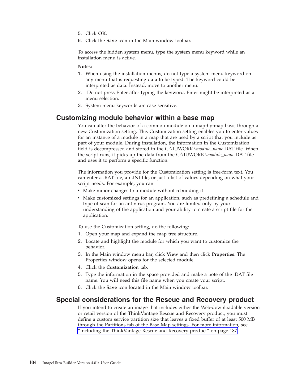 Customizing module behavior within a base map, Customizing, Module | Behavior, Within, Base, Special, Considerations, Rescue, Recovery | Lenovo ThinkPad R400 User Manual | Page 118 / 220