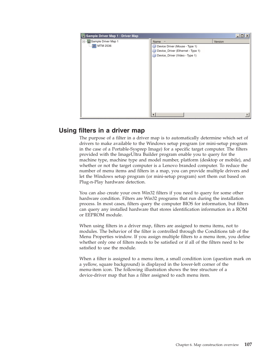 Using filters in a driver map, Using, Filters | Driver | Lenovo ThinkPad R400 User Manual | Page 121 / 220