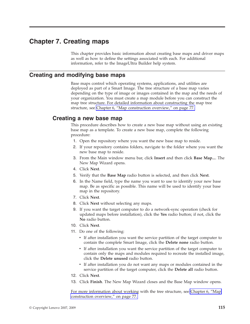 Chapter 7. creating maps, Creating and modifying base maps, Creating a new base map | Chapter, Creating, Maps, Modifying, Base | Lenovo ThinkPad R400 User Manual | Page 129 / 220