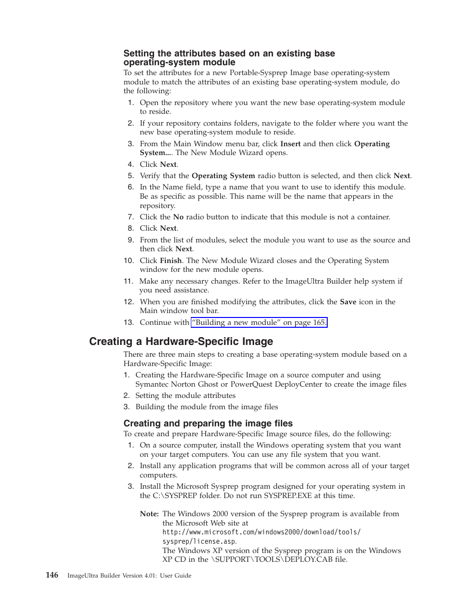 Creating a hardware-specific image, Creating and preparing the image files, Creating | Hardware-specific, Image, Setting, Attributes, Based, Existing, Base | Lenovo ThinkPad R400 User Manual | Page 160 / 220