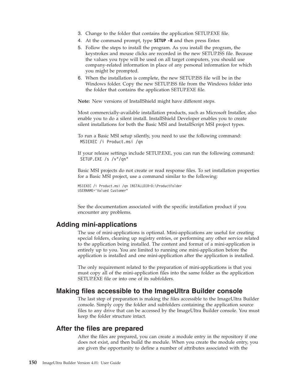 Adding mini-applications, After the files are prepared, Adding | Mini-applications, Making, Files, Accessible, Imageultra, Builder, Console | Lenovo ThinkPad R400 User Manual | Page 164 / 220