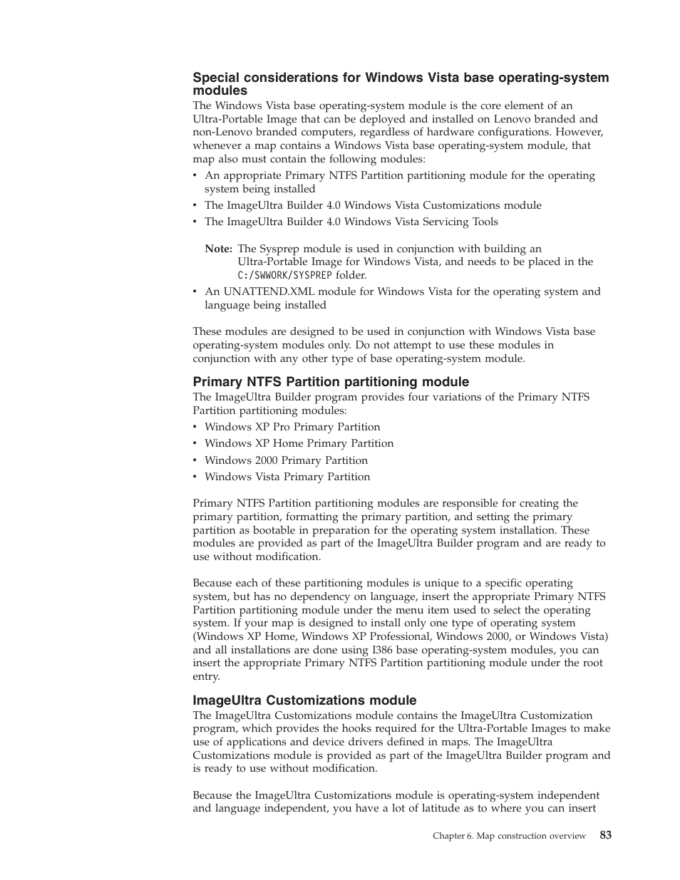 Primary ntfs partition partitioning module, Imageultra customizations module, Special | Considerations, Windows, Vista, Base, Operating-system, Modules, Primary | Lenovo ThinkPad R400 User Manual | Page 97 / 220