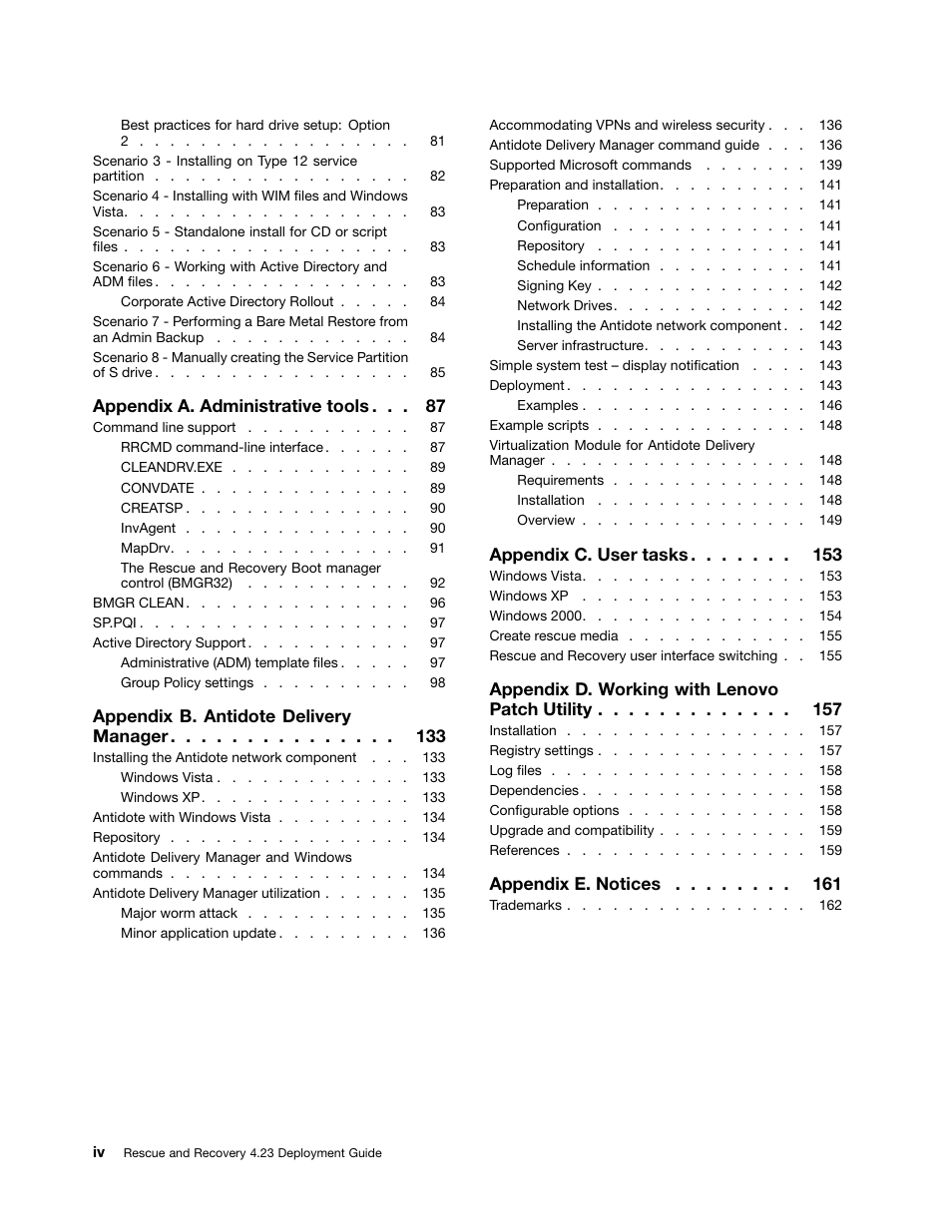 Appendix a. administrative tools, Appendix b. antidote delivery manager, Appendix c. user tasks | Appendix d. working with lenovo patch utility, Appendix e. notices | Lenovo ThinkPad Edge 15 User Manual | Page 6 / 172