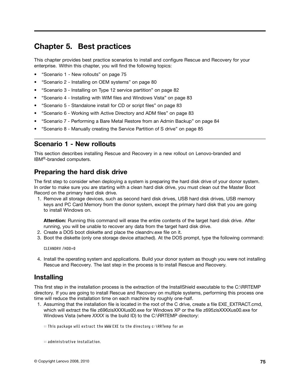 Chapter 5. best practices, Scenario 1 - new rollouts, Preparing the hard disk drive | Installing | Lenovo ThinkPad Edge 15 User Manual | Page 83 / 172