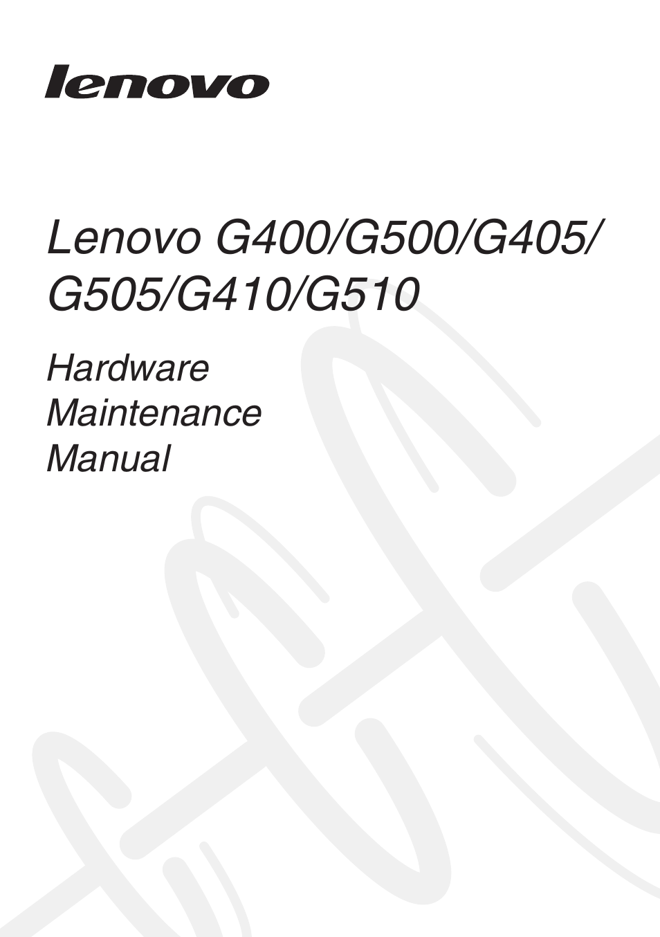 Lenovo G505 Notebook User Manual | 108 pages