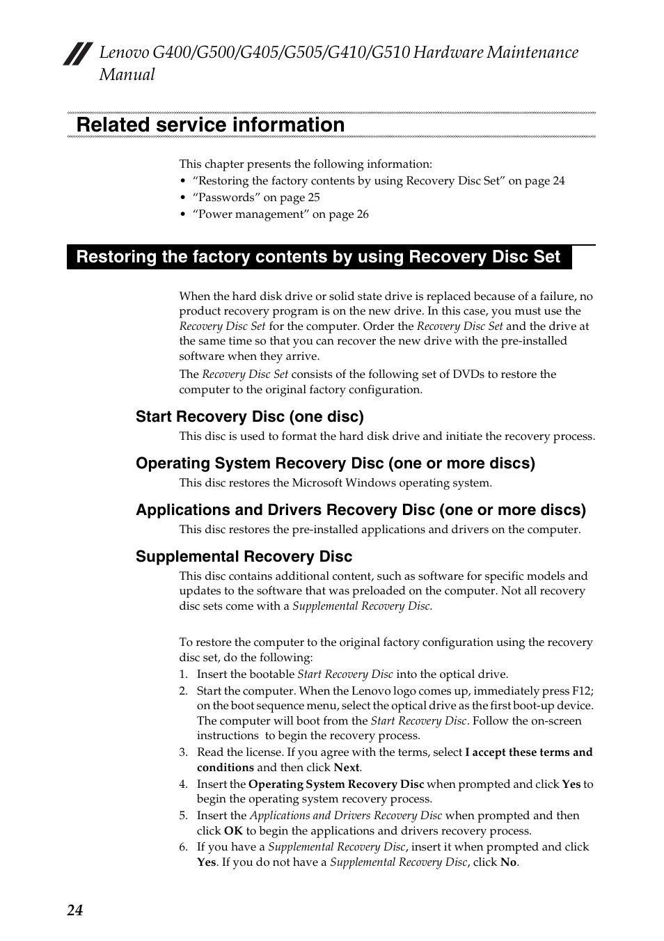 Related service information, Start recovery disc (one disc), Operating system recovery disc (one or more discs) | Supplemental recovery disc | Lenovo G505 Notebook User Manual | Page 28 / 108