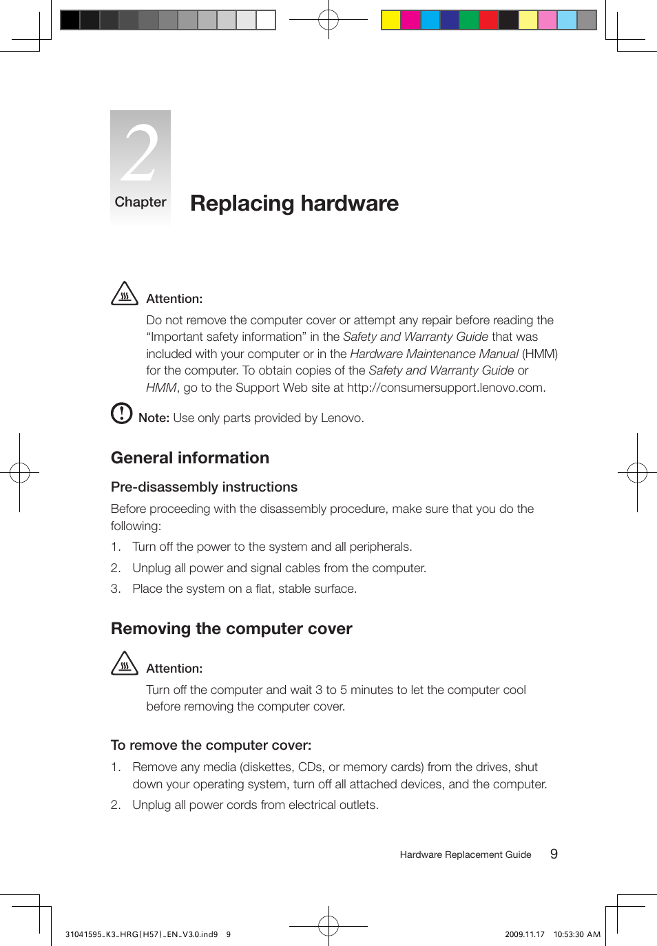 Replacing hardware, General information, Removing the computer cover | Lenovo IdeaCentre K320 User Manual | Page 12 / 37