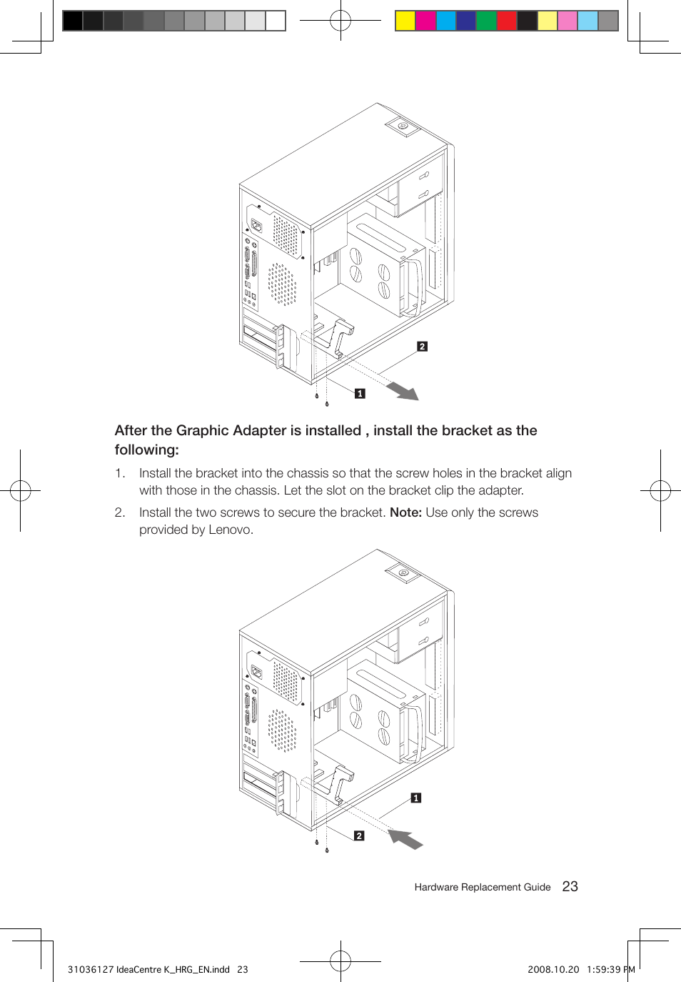 Lenovo IdeaCentre K220 User Manual | Page 26 / 37