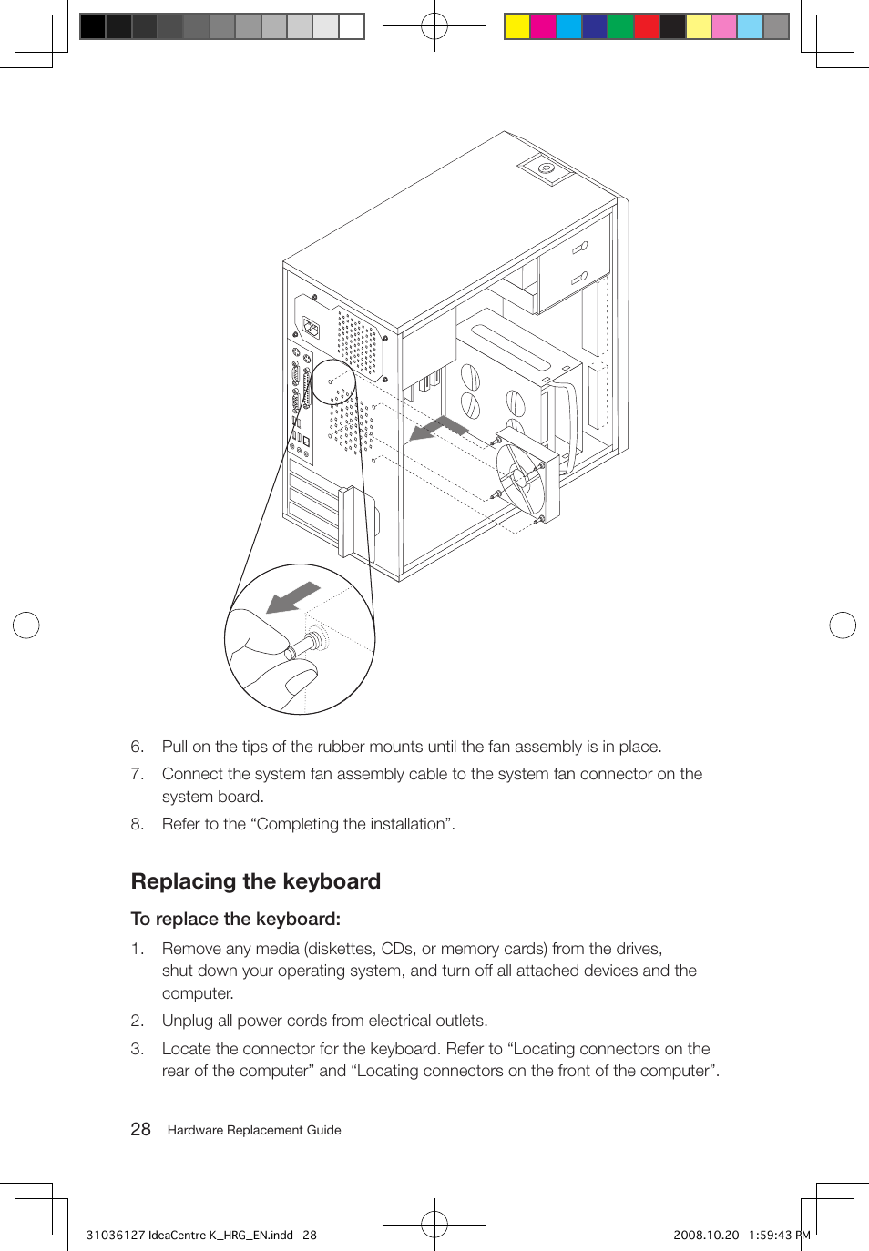 Replacing the keyboard | Lenovo IdeaCentre K220 User Manual | Page 31 / 37