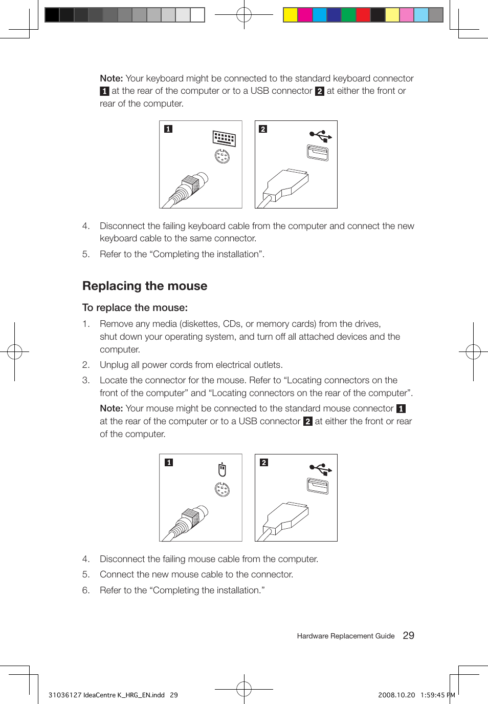 Replacing the mouse | Lenovo IdeaCentre K220 User Manual | Page 32 / 37