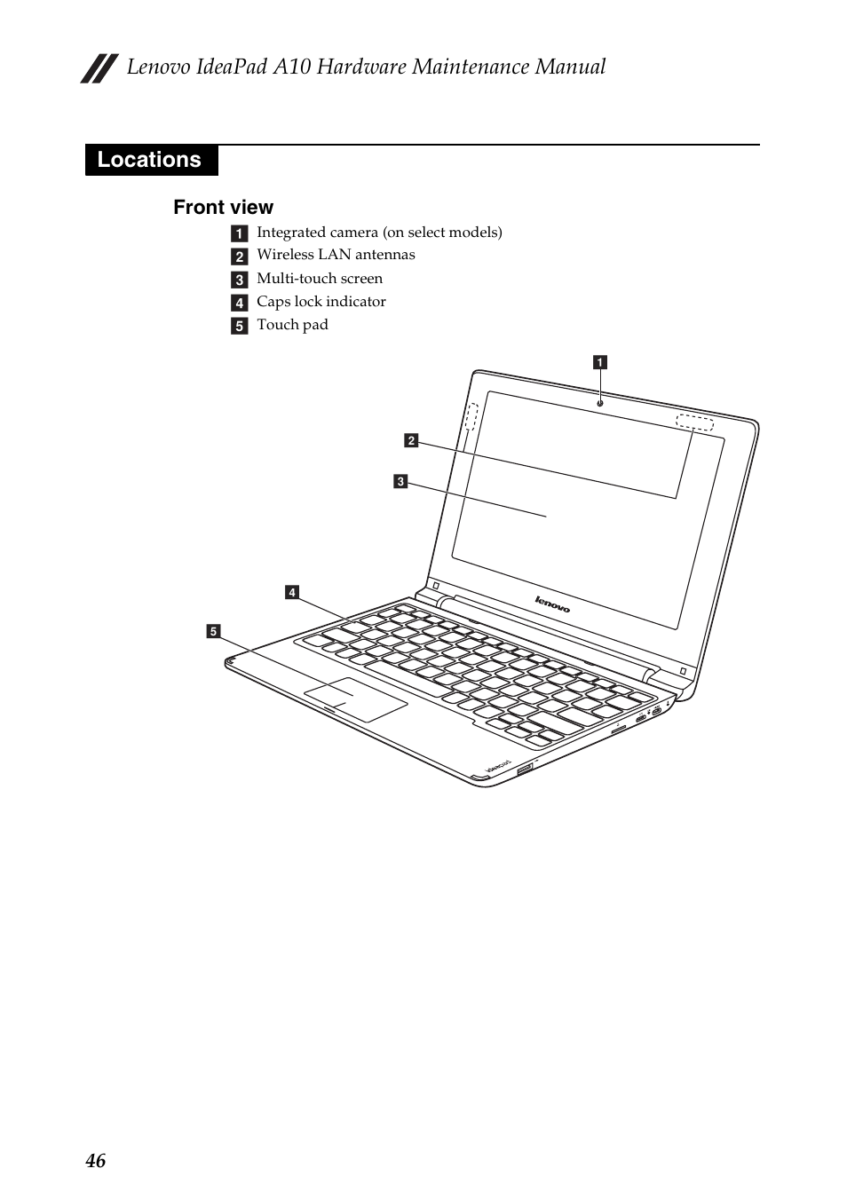 Locations, Front view, Lenovo ideapad a10 hardware maintenance manual | 46 front view | Lenovo A10 Lenovo User Manual | Page 50 / 66