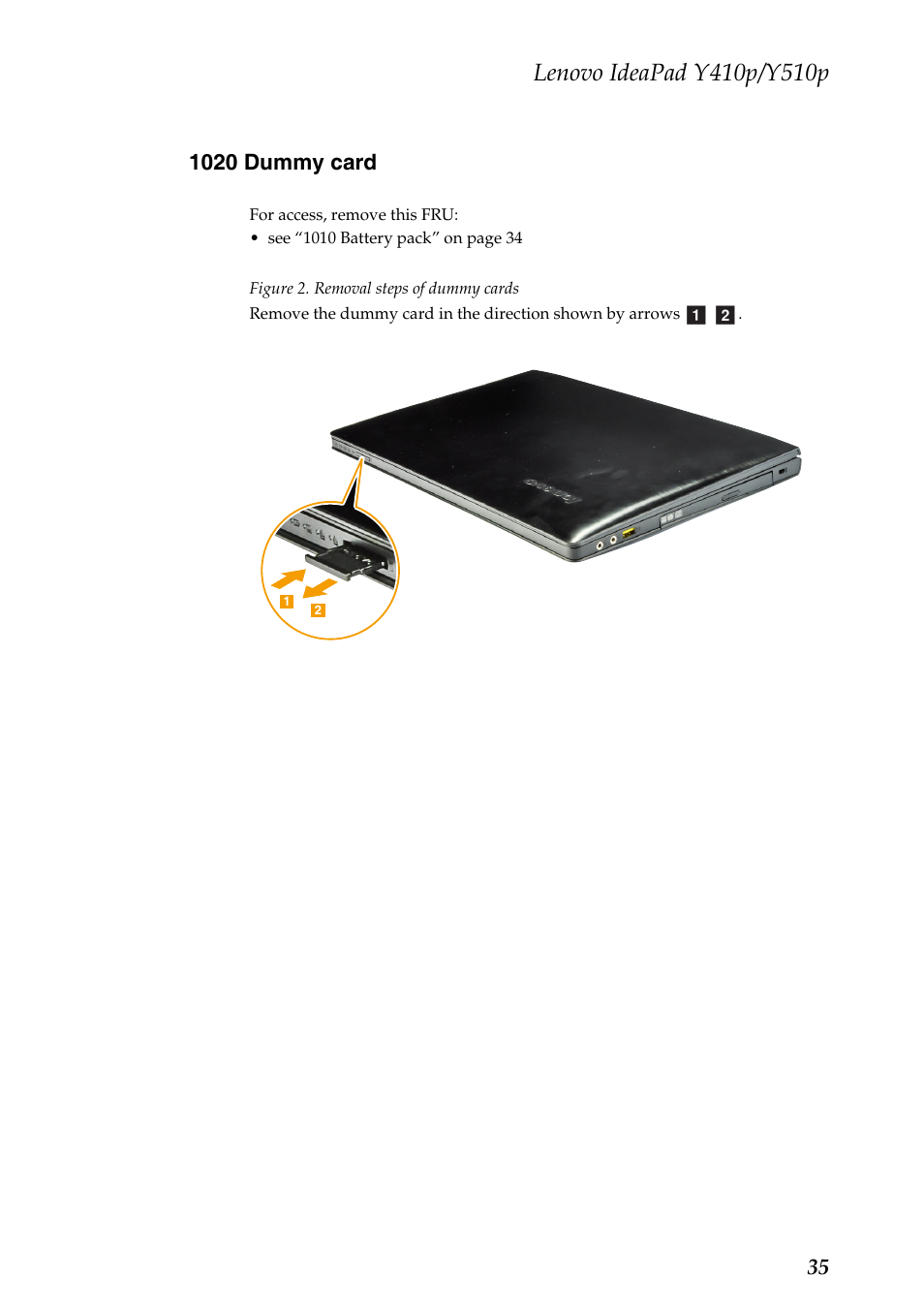 1020 dummy card | Lenovo IdeaPad Y510p Notebook User Manual | Page 39 / 112