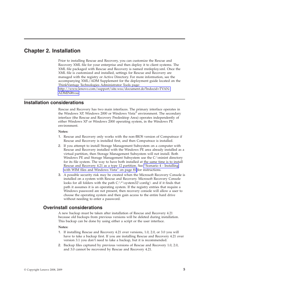 Chapter 2. installation, Installation considerations, Overinstall considerations | Lenovo ThinkPad R61i User Manual | Page 13 / 156