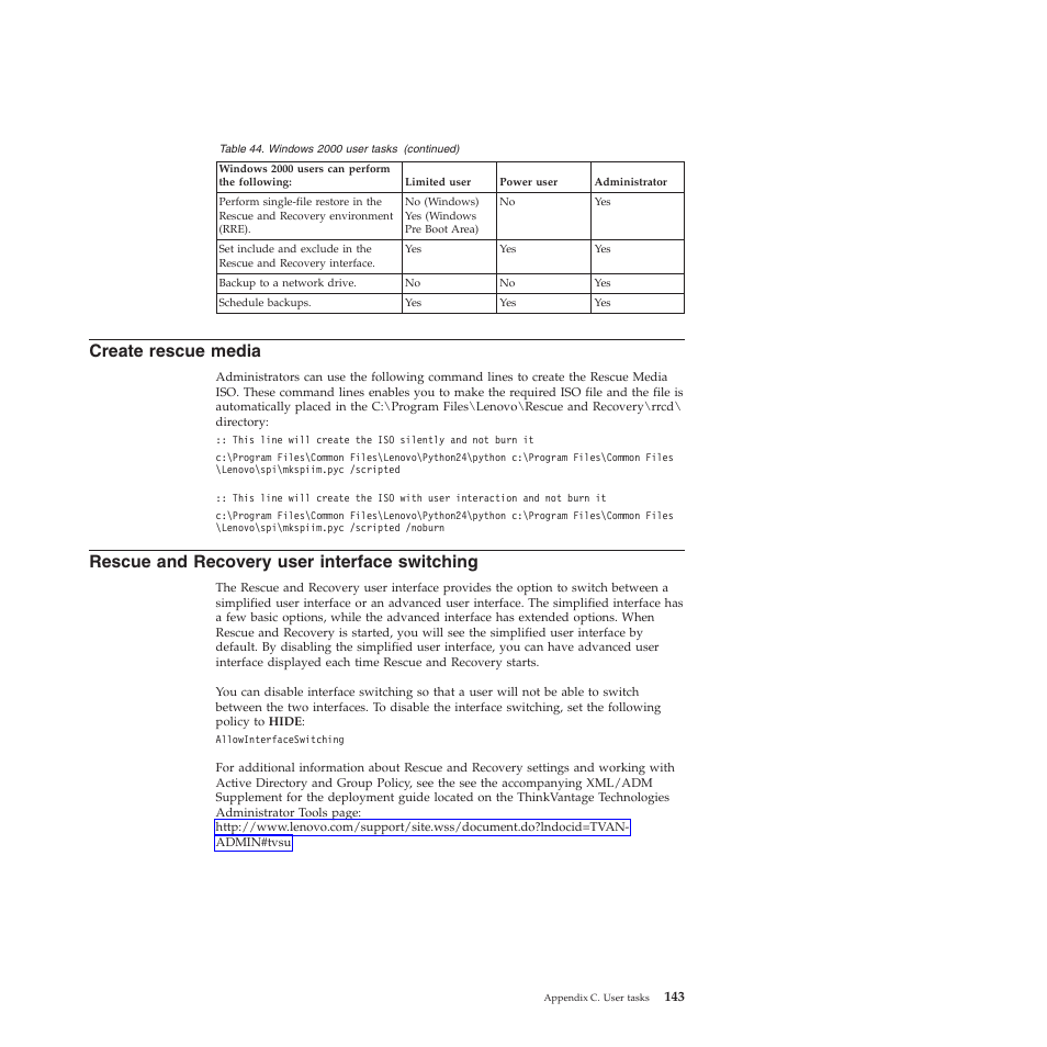 Create rescue media, Rescue and recovery user interface switching | Lenovo ThinkPad R61i User Manual | Page 151 / 156