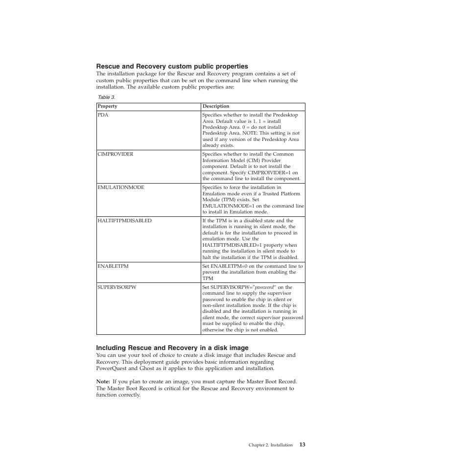 Rescue and recovery custom public properties, Including rescue and recovery in a disk image | Lenovo ThinkPad R61i User Manual | Page 21 / 156