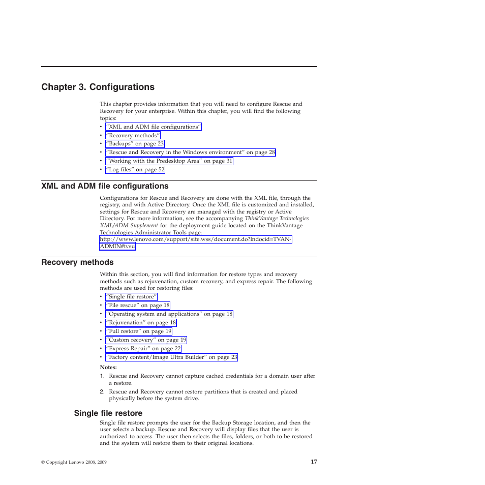 Chapter 3. configurations, Xml and adm file configurations, Recovery methods | Single file restore | Lenovo ThinkPad R61i User Manual | Page 25 / 156