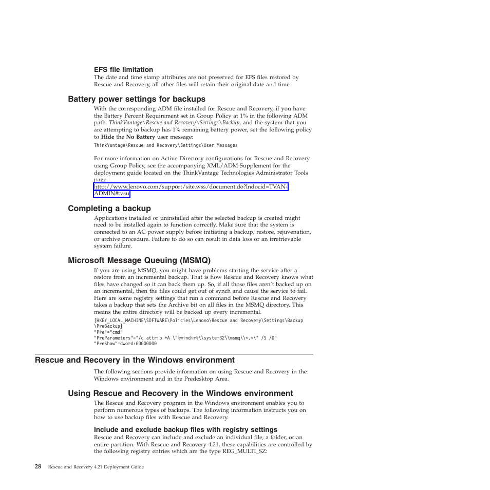 Efs file limitation, Battery power settings for backups, Completing a backup | Microsoft message queuing (msmq), Rescue and recovery in the windows environment | Lenovo ThinkPad R61i User Manual | Page 36 / 156