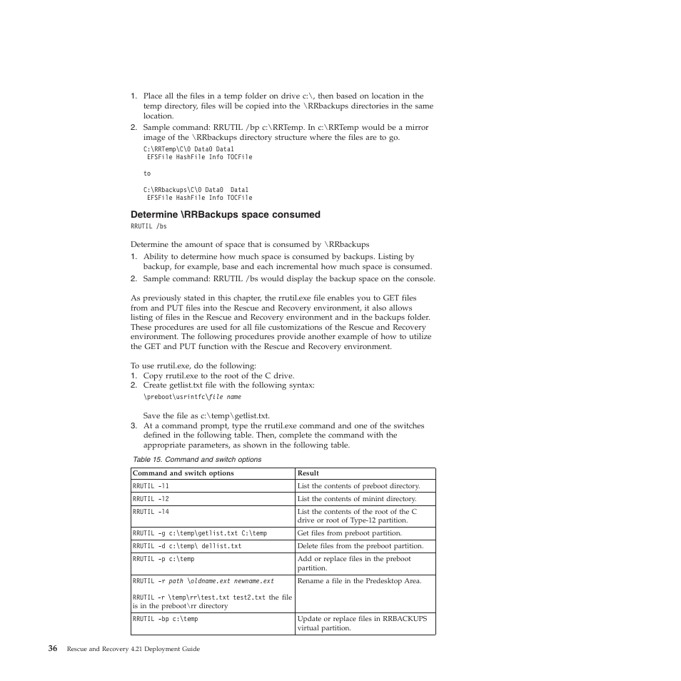 Determine \rrbackups space consumed | Lenovo ThinkPad R61i User Manual | Page 44 / 156