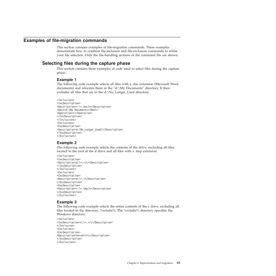 Examples of file-migration commands, Selecting files during the capture phase, Example 1 | Example 2, Example 3 | Lenovo ThinkPad R61i User Manual | Page 69 / 156